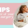 5 tips to take care of your cosmetic surgery