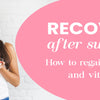 Recovery after surgery: How to regain strength and vitality?